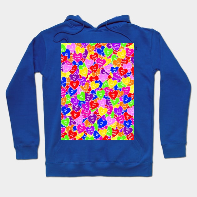 HAPPY Valentines Day Candy Hearts Hoodie by SartorisArt1